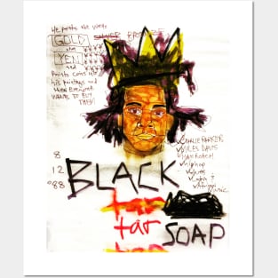 BLACK TAR SOAP Posters and Art